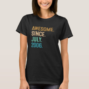 16 Year Old Awesome Since July 2006 16th Birthday T-Shirt