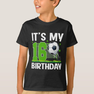 16 Year Old Birthday Soccer Themed It's My 16th Bi T-Shirt