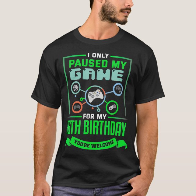16 Year Old Gamer Birthday Gift 16th BDay Gift Boy T-Shirt (Front)