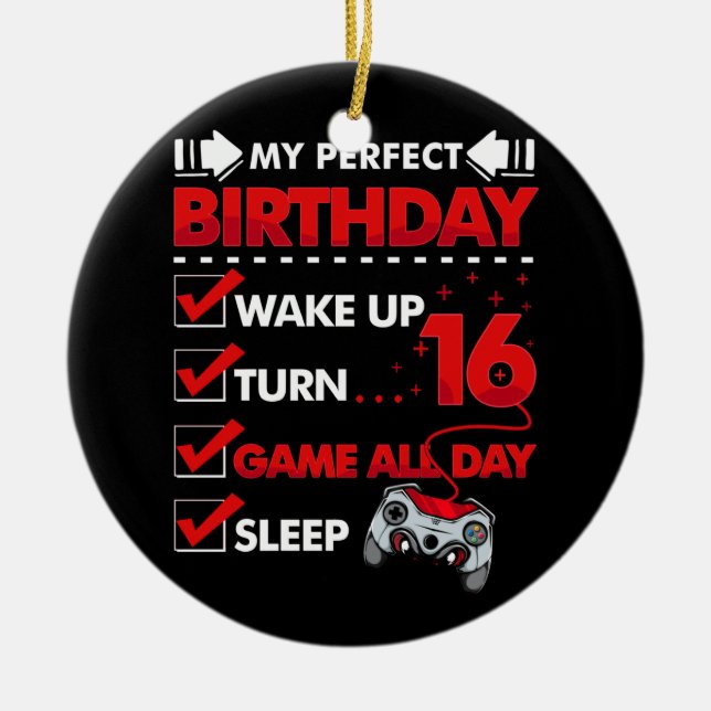 16 Year Old Gamer Boy 16th Perfect Birthday Gaming Ceramic Ornament (Front)