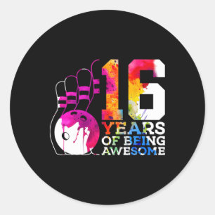 16 Years Of Being Awesome Bowling 16th Birthday  Classic Round Sticker