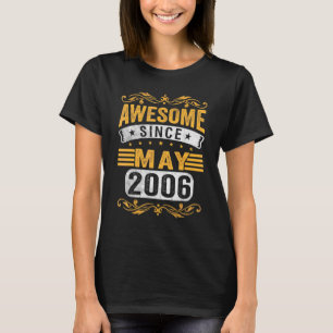 16 Years Old Awesome Since May 2006 16th Birthday T-Shirt