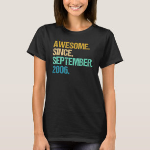 16 Years Old Awesome Since September 2006 16th 9 T-Shirt