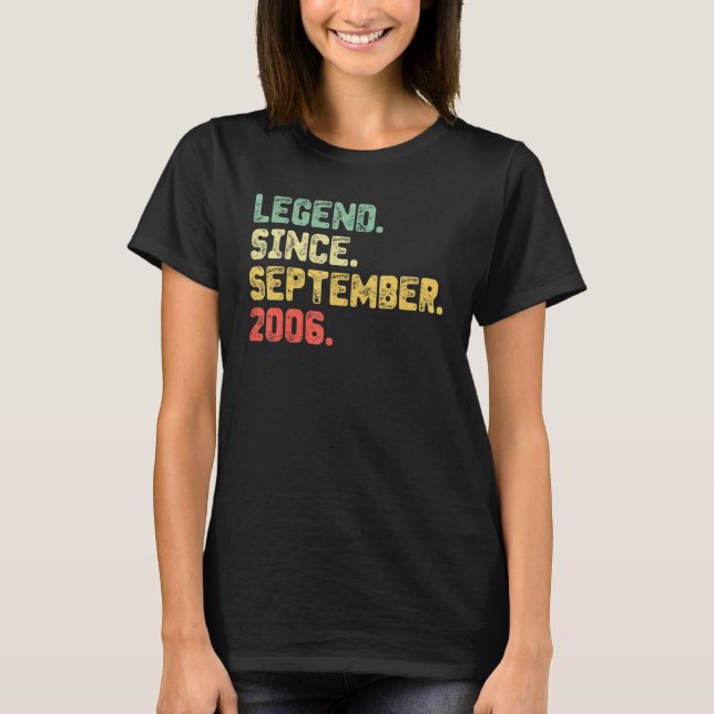 16 Years Old Gift Legend Since September 2006 16th T-Shirt (Front)
