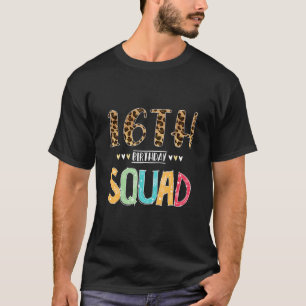 16 Yrs Old Birthday Leopard Floral 16th Birthday T-Shirt