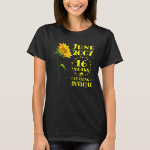 16th Birthday 16 Year Old Sunflower  Girls June 20 T-Shirt