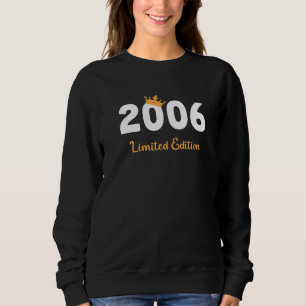 16th Birthday Boy 16 Years Decoration Girl 2006 F Sweatshirt