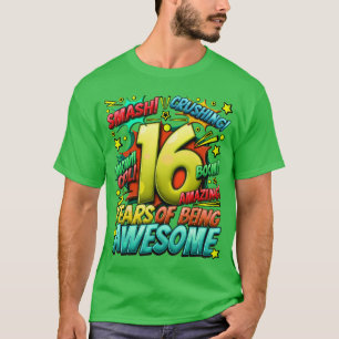 16th Birthday Comic Style Awesome Since 2007 16 Ye T-Shirt