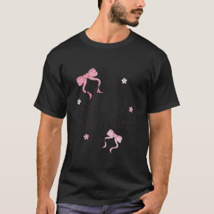 16th Birthday Coquette Bow In My Sweet Sixteen Er T-Shirt
