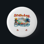 16th Birthday Cruise Crew Friends Family Vacation  2 Inch Round Button<br><div class="desc">16th Birthday Cruise Crew Friends Family Vacation Matching</div>