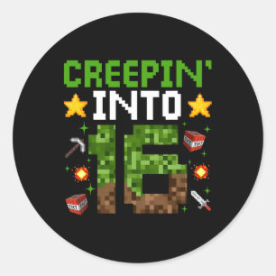 16th Birthday Gamer Pixel Creepin’ Into 16 Video G Classic Round Sticker