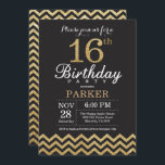 16th Birthday Invitation Black and Gold Glitter<br><div class="desc">16th Birthday Invitation with Black and Gold Glitter Chevron. Chalkboard. Kids Birthday. Boy or Girl Bday Invite. For further customization,  please click the "Customize it" button and use our design tool to modify this template.</div>