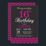 16th Birthday Invitation Black and Hot Pink<br><div class="desc">16th Birthday Invitation with Black and Hot Pink Chevron. Chalkboard. Kids Birthday. Boy or Girl Bday Invite. For further customization,  please click the "Customize it" button and use our design tool to modify this template.</div>