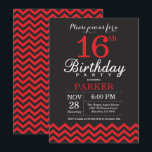 16th Birthday Invitation Black and Red<br><div class="desc">16th Birthday Invitation with Black and Red Chevron. Chalkboard. Kids Birthday. Boy or Girl Bday Invite. For further customization,  please click the "Customize it" button and use our design tool to modify this template.</div>