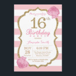 16th Birthday Invitation Pink and Gold Floral<br><div class="desc">16th Birthday Invitation. Pink and Gold. Gold Glitter. Pink and White Stripes. Pink Floral Flower. Kids Birthday. Girl Lady Teen Teenage Birthday Party. For further customization,  please click the "Customize it" button and use our design tool to modify this template.</div>