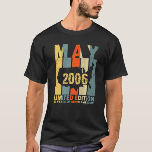 16th Birthday May 2006 16 Years Of Being Awesome T-Shirt