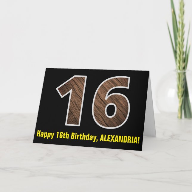16th Birthday: Name + Faux Wood Grain Pattern "16" Card (Front)