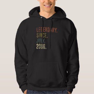 16th Birthday Vintage Legendary Since July 2006 Hoodie