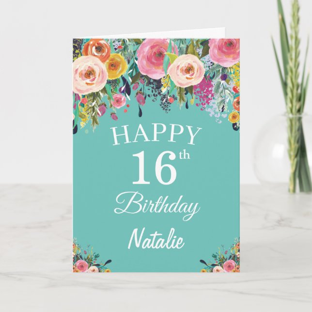 16th Birthday Watercolor Floral Flowers Teal Card (Front)
