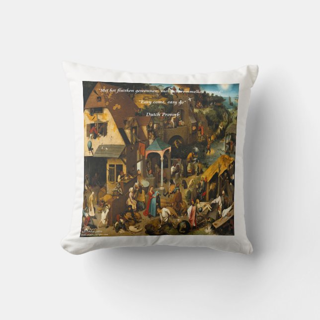 16th Century Dutch Art & Proverb Throw Pillow (Front)