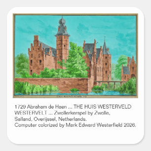 1729 A. de Haen Dutch Kasteel WESTERVELT ...  Square Sticker