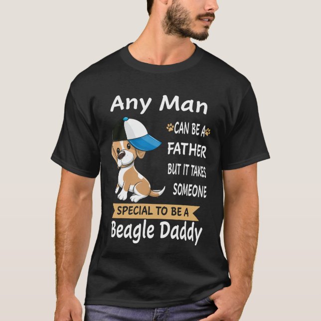 172 Any Man Beagle Daddy T-Shirt (Front)