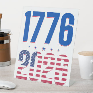1776 2026 250 years freedom  pedestal sign