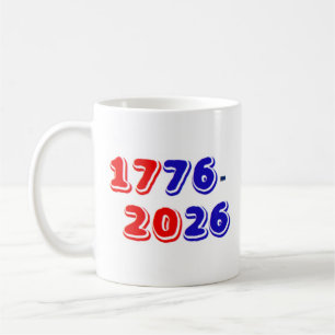 1776 2026 COFFEE MUG