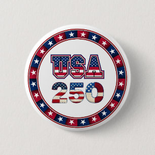 1776–2026 Patriotic USA 250th Anniversary 2 Inch Round Button