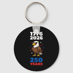 1776 2026 Usa Eagle 250th Anniversary 4th July Keychain