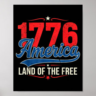 1776 America Land Of The Free Vintage Patriotic Poster