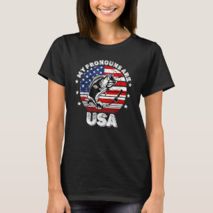 1776 My Pronouns Are USA Fishing Patriotic T-Shirt