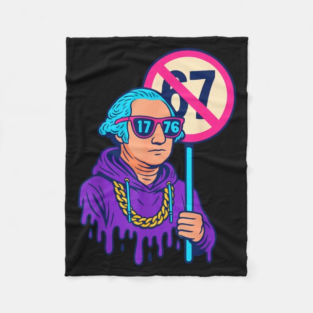 1776 Over 67 Funny Meme George Washington Drip  Fleece Blanket (Front)