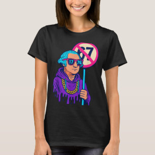 1776 Over 67 Funny Meme George Washington Drip T-Shirt