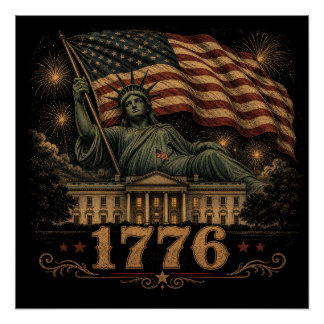 1776 Patriotic American Flag Statue of Liberty Poster