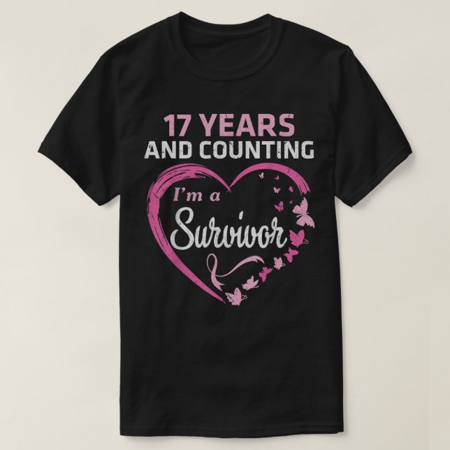 17 Years And Counting I'm A Breast Cancer Survivor T-Shirt (Design Front)