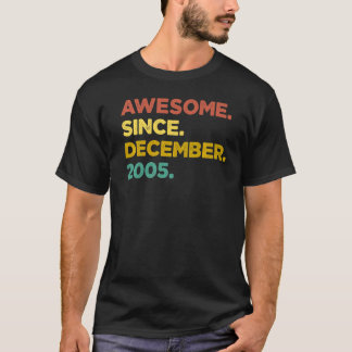 17 Years Old  Awesome Since December 2005 17th Bir T-Shirt