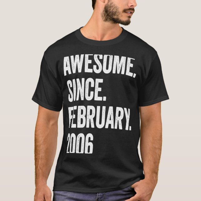 17 Years Old Awesome Since February 2006 17th Birt T-Shirt (Front)