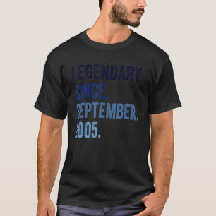 17 Years Old Legendary Since September 2005 17th B T-Shirt
