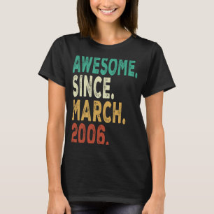 17th Birthday 17 Years Old Awesome Since March 20 T-Shirt