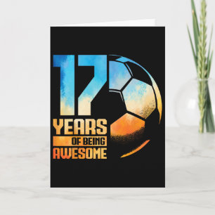 17th Birthday Boy Girl Soccer Player Footll 17 Yea Card