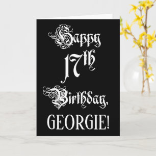 17th Birthday: Fancy, Elegant Script + Custom Name Card