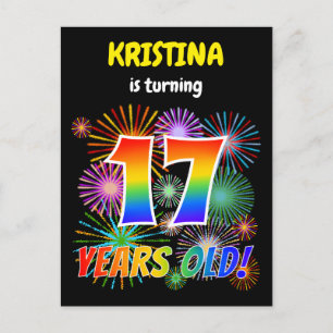 17th Birthday - Fun Fireworks, Rainbow Look "17" Postcard