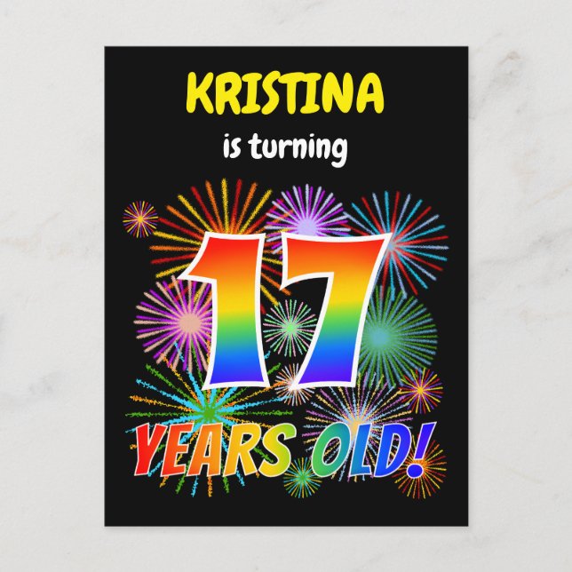 17th Birthday - Fun Fireworks, Rainbow Look "17" Postcard (Front)