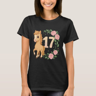 17th Birthday Girl Pony Horse Flowers 17 Years Old T-Shirt