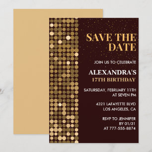 17th birthday invitations Save the date Gold
