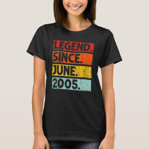 17th Birthday Legend Since June 2005 17 Years Old T-Shirt