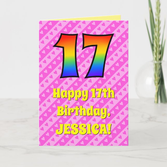 17th Birthday: Pink Stripes & Hearts, Rainbow # 17 Card (Front)