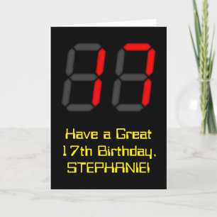 17th Birthday: Red Digital Clock Style "17" + Name Card