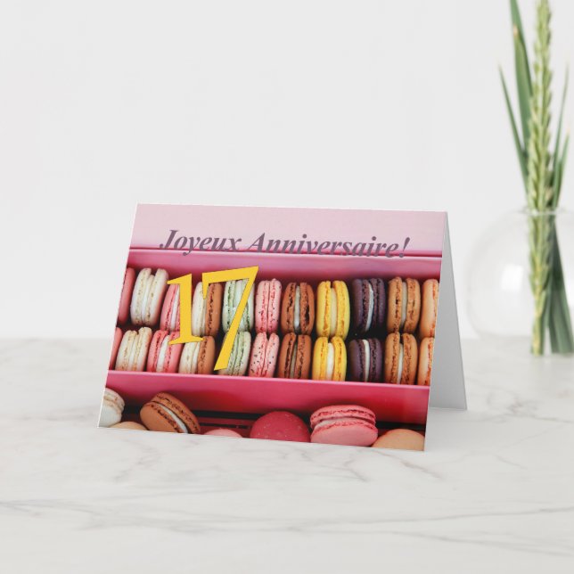 17th French Birthday Macaron-Joyeux Anniversaire! Card (Front)